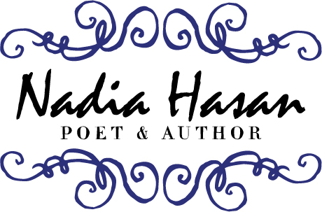 Nadia Hasan, Poet & Author